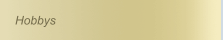 Hobbys